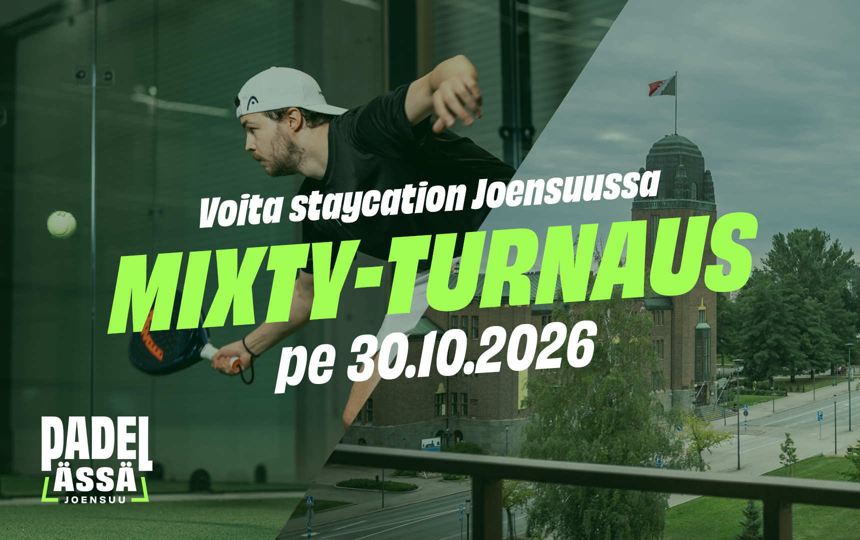 Padel Ässän Mixty-turnaus – Voita staycation Joensuussa